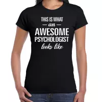 Awesome Psychologist / geweldige psycholoog cadeau t-shirt zwart - dames -  kado / verjaardag / beroep shirt S