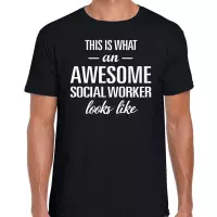 Awesome Social worker / geweldige maatschappelijk werker cadeau t-shirt zwart - heren - kado / verjaardag / beroep shirt L