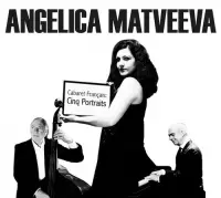 Angelica Matveeva - Cabaret Français; Conq Portraits (CD)