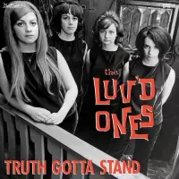 Luv'd Ones - Truth Gotta Stand (LP)