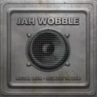 Jah Wobble - Metal Box- Rebuilt In Dub (CD)