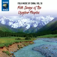 Various Artists - Folk Music Of China Vol. 18: Folk Songs Of The Uyg (CD)
