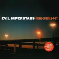 Evil Superstars - Boogie Children-R-Us (LP) (Coloured Vinyl) (Limited Edition)