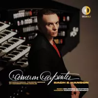 Cameron Carpenter - Bach & Hanson (CD)