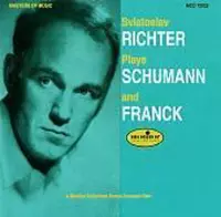 Richter Plays Schumann & Franck