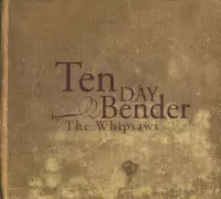 Ten Day Bender