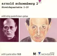 Arnold Schoenberg 2: Streichquartette I-IV