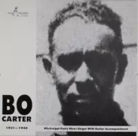 Bo Carter - Bo Carter 1931-1940 Mississippi Party Blues Singers (LP)