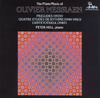 Olivier Messiaen: Études de rhythme; Canteyodjaya; Four Etudes