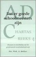 Dat Er Goede Schoolmeesters Zijn