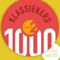 Radio 2 1000 Klassiekers Vol. 10