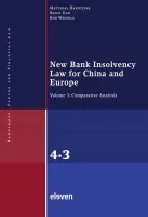 New Bank Insolvency Law for China and Europe - Volume 3: Comparative Analysis - M. Haentjens, S. Guo, B. Wessels - ebook