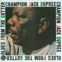 Champion Jack Dupree - Blues From The Gutter (LP)