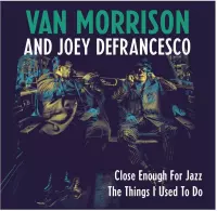 Close Enough for Jazz/The Things I Used to Do