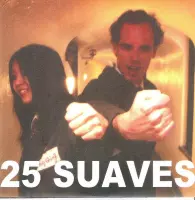 25 Suaves - All But Nothing/Motorbreath (7" Vinyl Single)