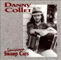 Danny Collet & The Swamp Cats - The Louisiana Swamp Cats (CD)