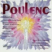 Poulenc: Gloria and Other Choral Music