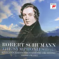Robert Schumann: The Symphonies Nos. 1 and 2