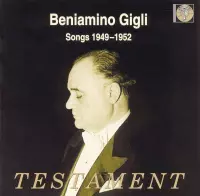 Beniamino Gigli - Songs (1949-1952)