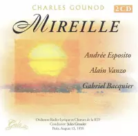 Charles Gounod: Mireille
