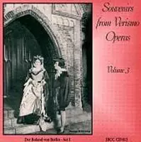 Souvenirs from Verismo Operas, Volume 3