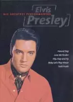 Elvis Presley His Greatest Performances