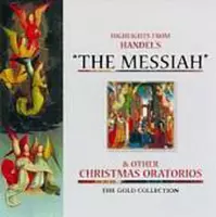 Highlights from Handel's "The Messiah" & Other Christmas Oratorios