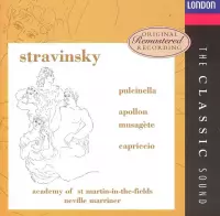Stravinsky: Pulcinella; Apollon Musagète; Capriccio