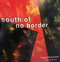 South of No Border