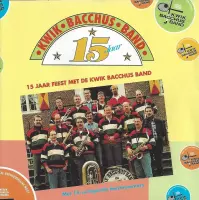 15 Jaar Feest Met De Kwik Bacchus Band