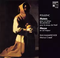 Poulenc: Motets, Messe / Creed, RIAS Kammerchor