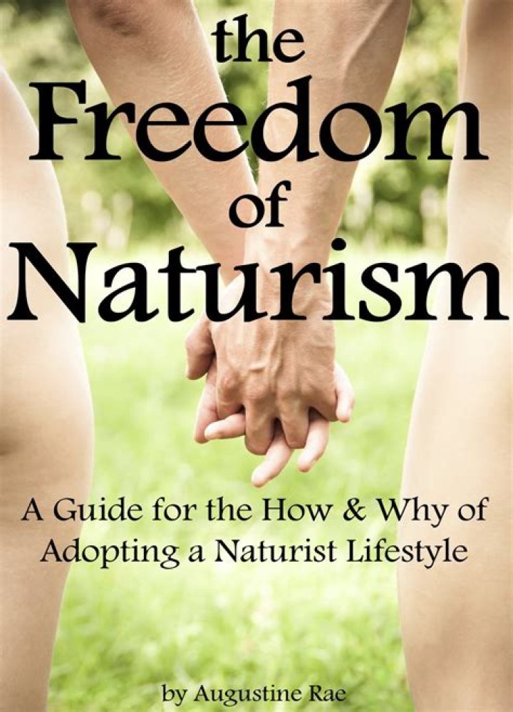 Naturist Freedom: Embracing a Life in the Nude