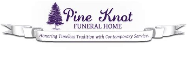 Pine Knot Funeral Home Obituaries: A Comprehensive Guide