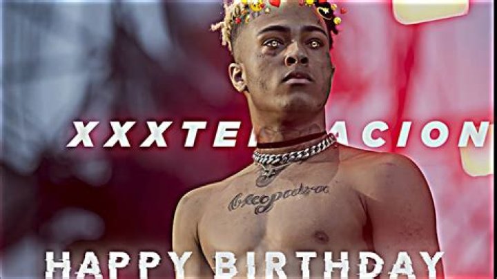 Celebrating the Legacy of XXXTentacion: A Look at His Birthday and Impact